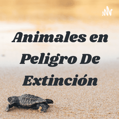 Animales en Peligro De Extinción