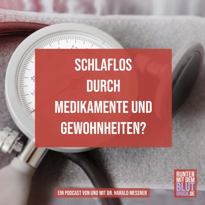 episode Schlaflos durch Medikamente und Gewohnheiten? artwork