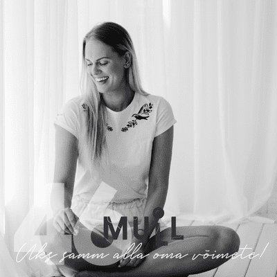 episode MULL 46: ”Üks samm alla oma võimete!” artwork