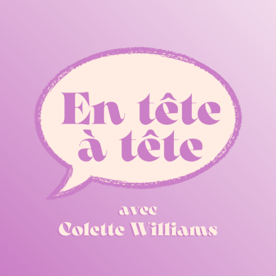 En tête à tête avec Colette Se Confesse