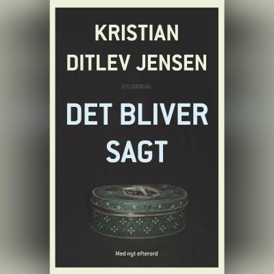 Det bliver sagt