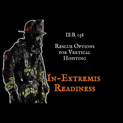 episode IER 038 - Vertical Hoisting Rescue Options artwork