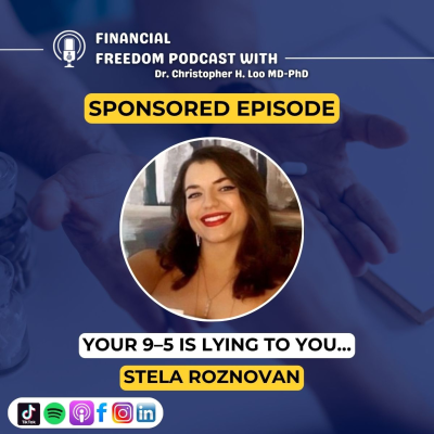 episode 🎙️ Sponsored Episode: Financial Freedom with Stela Roznovan: From Sales Rookie to 7-Figure Success artwork