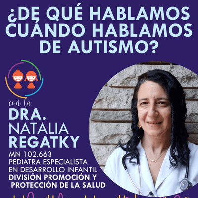 episode ¿DE QUÉ HABLAMOS CUÁNDO HABLAMOS DE AUTISMO? artwork