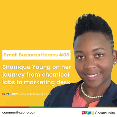 episode Shanique Young: From chemical labs to marketing desk | Small Business Heroes E08 artwork