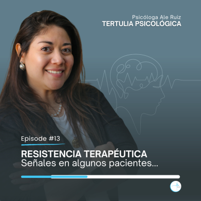 episode Resistencia psicoterapéutica. artwork