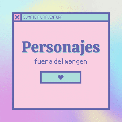 episode Personajes fuera del margen artwork