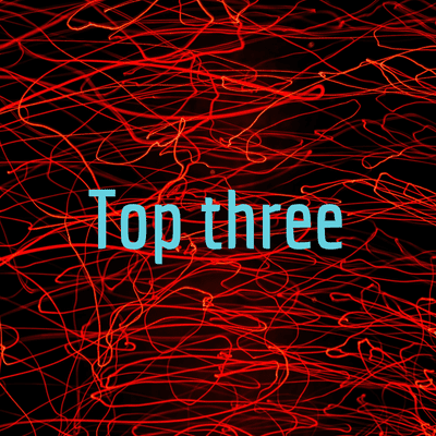 Top three