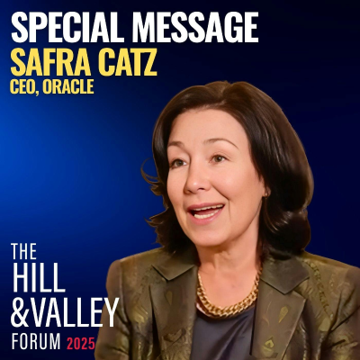episode Oracle CEO Safra Catz | Special Message to Hill & Valley Forum 2025 artwork