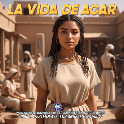 episode la vida de Agar/Edgar Calderon/Palabra Ungida artwork