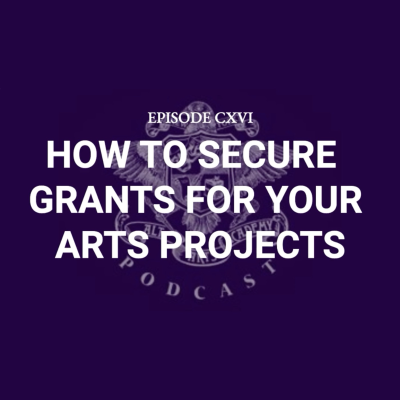 episode How To Secure Grants For Your Arts Project artwork
