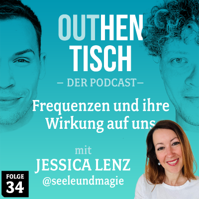episode 34 · Frequenzen und ihre Wirkung auf uns mit Jessica Lenz @seeleundmagie artwork