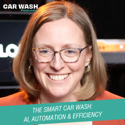 episode The Smart Car Wash: AI, Automation & Efficiency artwork