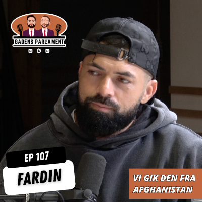 episode Gadens Parlament: EP107 - Fardin artwork