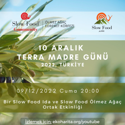 episode Slow Food Türkiye - Toprak Ana (Terra Madre) Günü - 09.12.2022 artwork