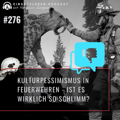 episode Kulturpessimismus in Feuerwehren artwork