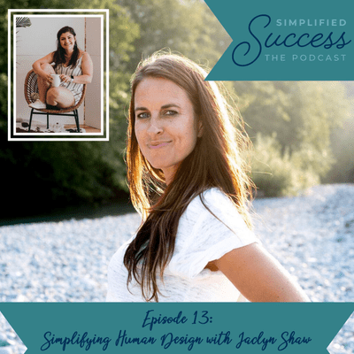 episode Simplifying Human Design With Jaclyn Shaw! artwork