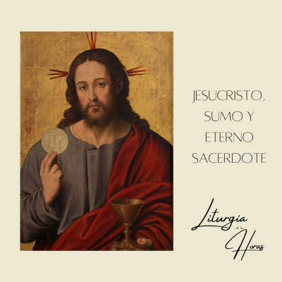 episode Laudes Jueves de la X semana del Tiempo Ordinario - Jesucristo Sumo y Eterno Sacerdote artwork