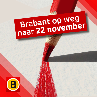 Brabant op weg naar 22 november