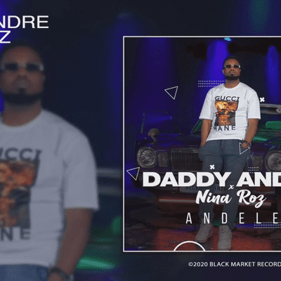episode Daddy Andre ft Nina Roz_-_Andele (Official extended Dj Ash Bwoy Pro)_-_2021 artwork