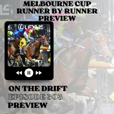 episode 303 // Melbourne Cup Runner by Runner Preview artwork