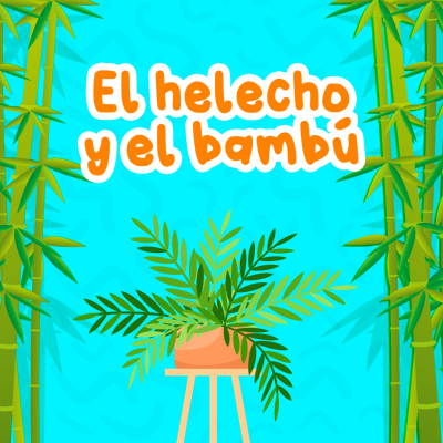 episode El helecho y el bambú 160 | Cuentos para niños | Leyendas de Japòn artwork