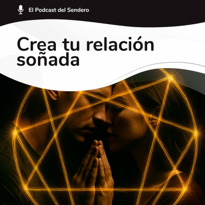 episode Podcast 68: Así atraes AMOR ILIMITADO sin SUFRIMIENTO | Laberinto del Eneagrama #5 artwork