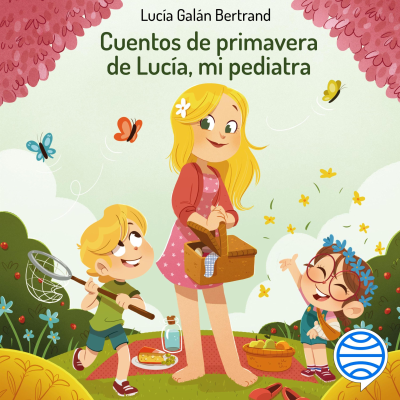 Cover image Cuentos de primavera de Lucía, mi pediatra
