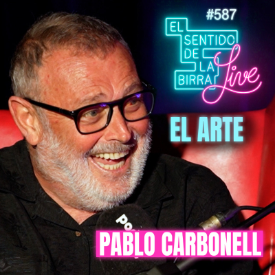 episode El Arte con Pablo Carbonell en ESDLB Live - 587 artwork