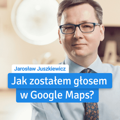 episode Jarek Juszkiewicz: Jak zostałem głosem Google Maps? artwork