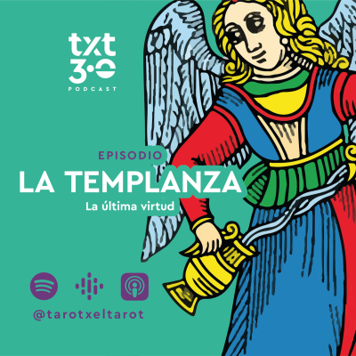 episode TxT 3.0 - LA TEMPLANZA artwork