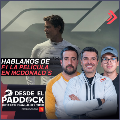 episode Hablamos de Formula uno la película en McDonald's - Desde el Paddock T2 - Especial McDonald's artwork