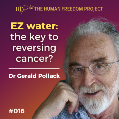 episode Fourth Phase Water, Cancer, Infrared Light, and Reclaiming Fundamental Science | Dr Gerald Pollack artwork