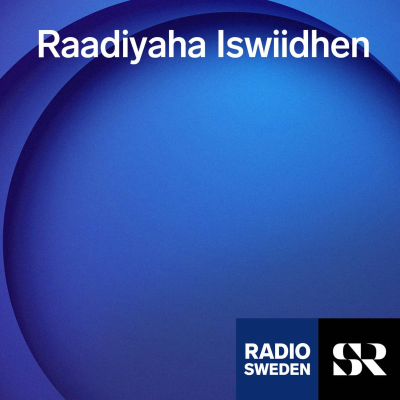 Radio Sweden Somali - Raadiyaha Iswiidhen