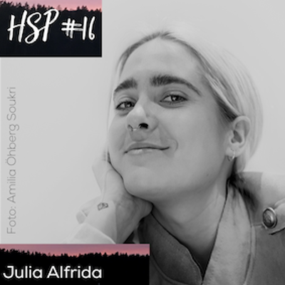 episode HSP #16 Julia Alfrida artwork