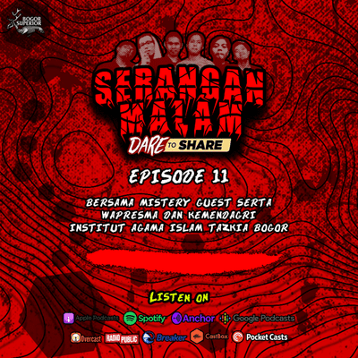 episode Eps. 11 - Part 2 "Dunia Kampoes Hari Ini, Bersama Wapresma dan Kemendagri Institut Agama Islam Tazkia Bogor Serta Mistery Guest" | Serangan Malam artwork