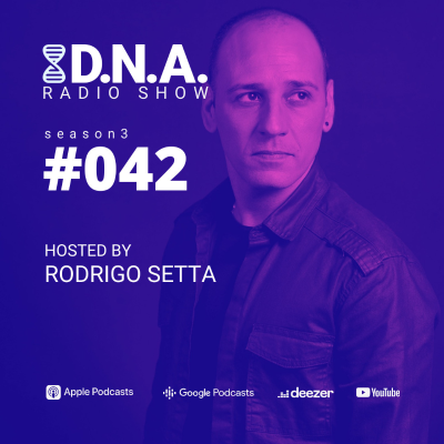 episode DNA Radio Show #42 - Rodrigo Setta artwork