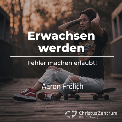episode 22.06.25 | Erwachsen werden - Fehler machen erlaubt! | Aaron Frölich artwork