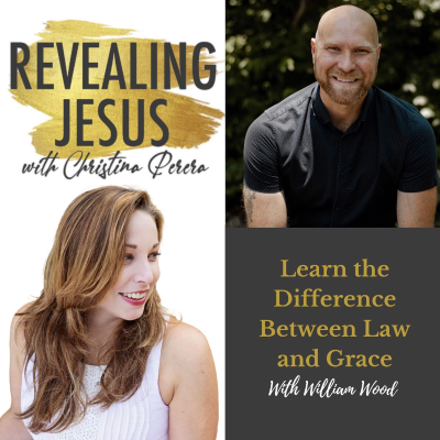 episode Learn the Difference Between Law and Grace With William Wood artwork