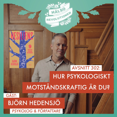 episode AVSNITT 302: HUR PSYKOLOGISKT MOTSTÅNDSKRAFTIG ÄR DU? artwork