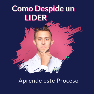 episode Como Despide un Lider artwork