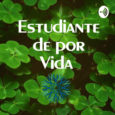 episode Estudiante de por Vida (Trailer) artwork