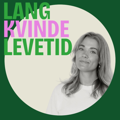 episode Lang Kvinde Levetid: Skal kvinder bare leve med smerter i underlivet? artwork