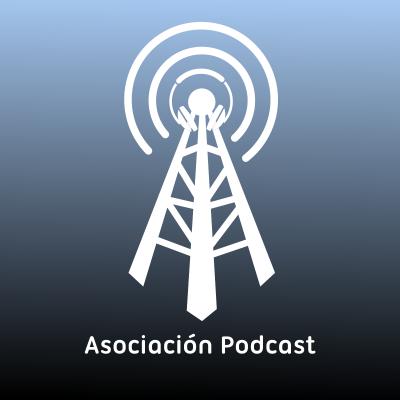 Asociación Podcast - podcast