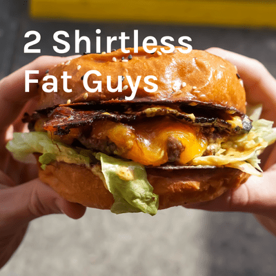 2 Shirtless Fat Guys: A Comedy Podcast