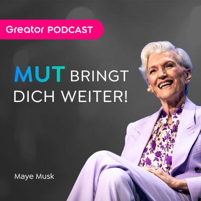 episode Ihre Geschichte beginnt, wo andere aufgeben … // Maye Musk [EN] artwork