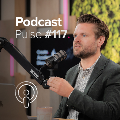 episode Pulse #117: AI creëert campagnes, extra regels influencers, AI Max voor Search, TikTok World en LinkedIn's playbook artwork
