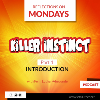 episode The Killer Instincts - Part 1 artwork