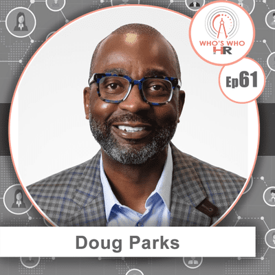 episode Doug Parks: HR Transformation artwork