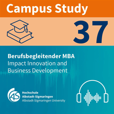 episode Campus Study 37 | Neuer MBA: Impact Innovation and Business Development artwork
